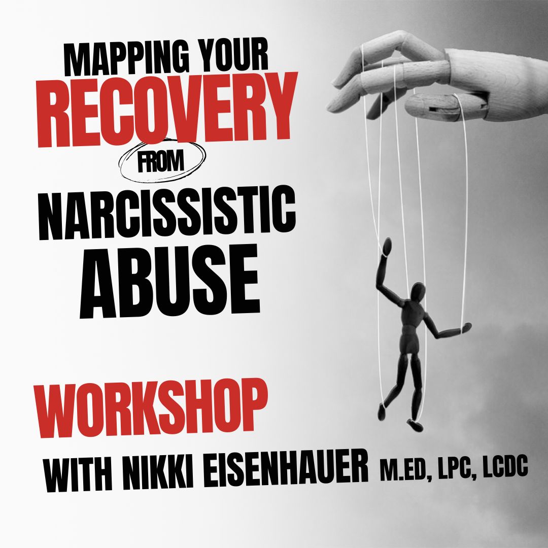 Mapping your Recovery From Narcissistic Abuse